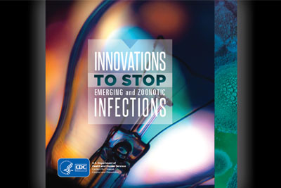 Thumbnail image of the cover for new document: Innovations to Stop Infections