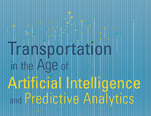 Transportation in the Age of Artificial Intelligence and Predictive Analytics logo