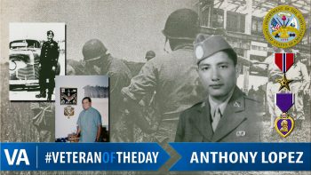 Anthony Lopez - Veteran of the Day