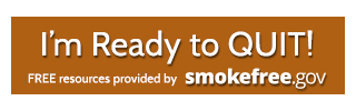 I'm Ready to Quit!  FREE resources provided by smokefree.gov