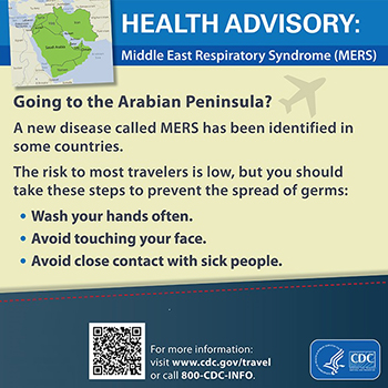Infographic: Health Advisory - Middle East Respiratory Syndrome (MERS)
