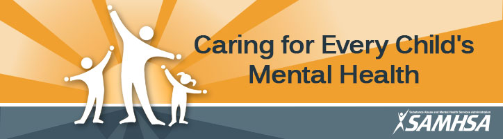  Caring for Every Child's Mental Health