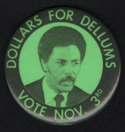 <i>"Dollars for Dellums" Lapel Pin</i>
