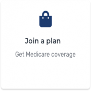 Join a plan: Get Medicare coverage