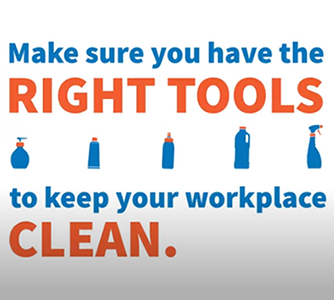 Use the Right Tools to Clean Your Workplace