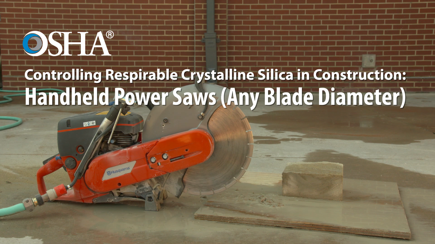 Controlling Respirable Crystalline Silica in Construction: Handheld Power Saws