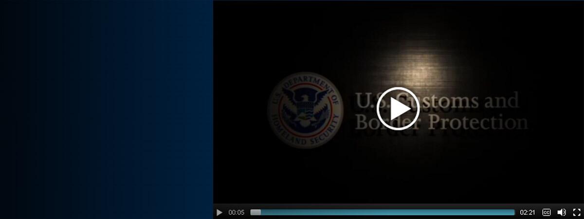 US Customs and Border Protection video screenshot