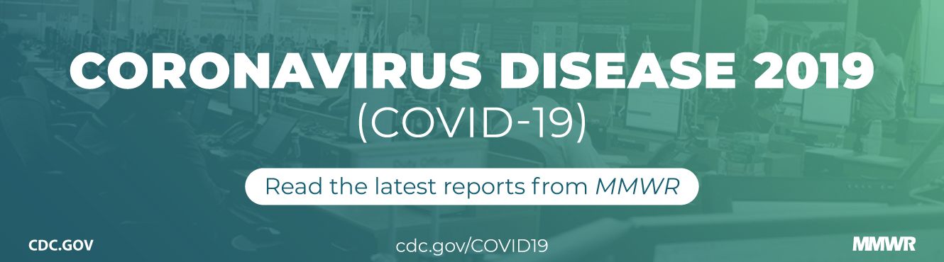 The figure is a photograph of the CDC Emergency Operations Center with text about the latest reports from MMWR on Coronavirus Disease 2019 (COVID-19).