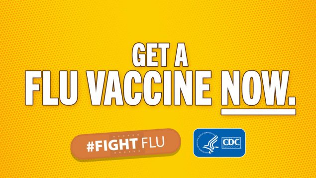 Get A Flu Vaccine Now #FightFlu