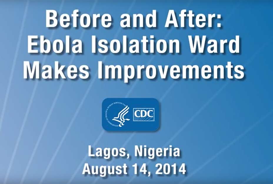 Before and After: Ebola Isolation Ward Makes Improvements