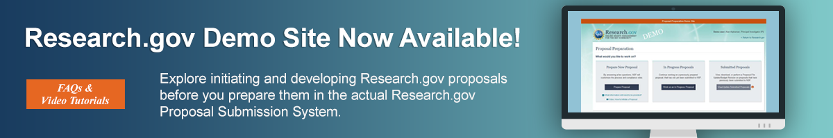 The Research.gov demo site, where you can explore preparing proposals, is now available.  Navigate to the FAQs and video tutorials section to find a link to the demo site.