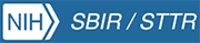 NIH Small Business Innovation Research (SBIR) Small Business Technology Transfer (STTR)