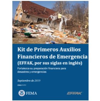 Cover page for Kit de Primeros Auxilios Financieros de Emergencia: Spanish - Emergency Financial First Aid Kit (EFFAK)