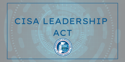 CISA Leadership Act