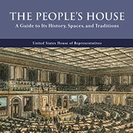 The People’s House: A Guide to Its History, Spaces, and Traditions