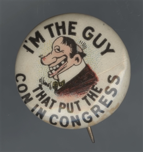 I’m The Guy That Put the Con in Congress Lapel Pin
