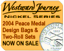 Westward Journey Nickel Series - Peace Medal Design
