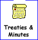 Treaties and Minutes