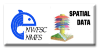 Public List of NWFSC Spatial Data Holdings, http://webapps.nwfsc.noaa.gov/spatial_layers_pub.asp