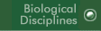Biological Disciplines