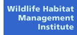 Wildlife Habitat Management Institute