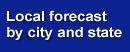 Local forecast by city and state