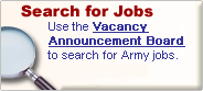 image of a magnifying class, linked to the Army Vacancy Announcement Board