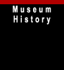 Museum History