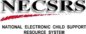 National Electronic Child Support Resource System