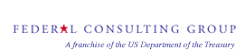 Federal Consulting Group: A Franchise of the U.S. Department of the Treasury