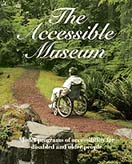 The Accessible Museum Cover - man in wheelchair on path through wooded area