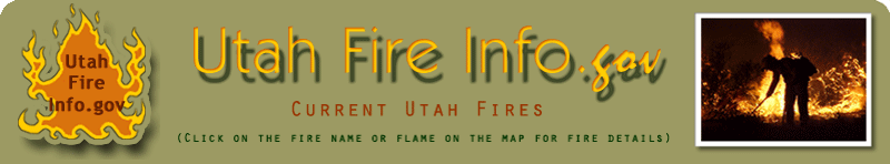 Utah Fire Info.gov logo.  Current Utah Fires.  Click on the fire name or flame on the map for fire details.