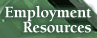 Employment Resources