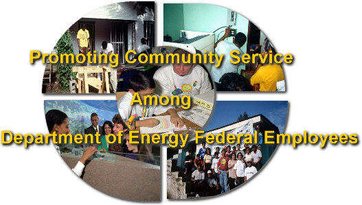 Promoting Community Service among Department of Energy Federal Employees with various photos of workers