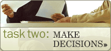 task two: MAKE DECISIONS