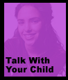 Talk With Your Child