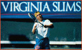 Virginia Slims banner behind tennis player