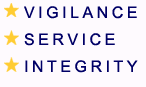 Vigilance, Service, Integrity