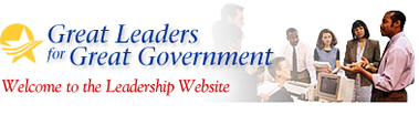 Great Leaders for Great Government: Welcome to the Leadership Web site