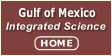 Home page: Gulf of Mexico Integrated Science