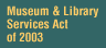 Museum and Library Services Act of 1996
