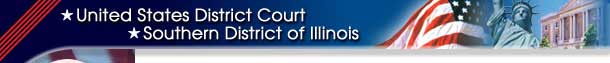 United States District Court - Southern District of Illinois