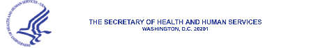 Letterhead for The Secretary of Health and Human Services, Washington, D.C. 20201