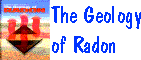 [The Geology of Radon]
