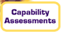 Capability Assessments