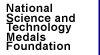 Go to the Overview of National Science and Technology Medals Foundation