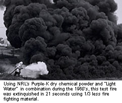 Using NRL's Purple-K dry chemical powder and Light Water in combination during the 1960s.