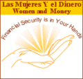 Las Mujeres Y el Dinero (Women and Money) - Financial Security is in your hands