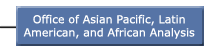 Office of Asian Pacific, Latin American, and African Analysis