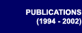Publications (1994 - 2002)